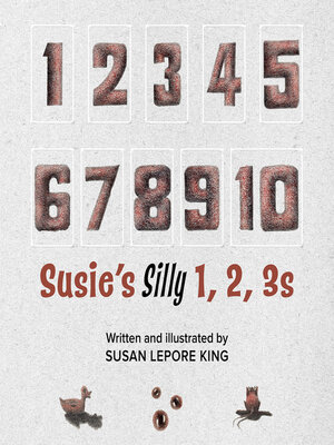 cover image of Susie's Silly 1, 2, 3s